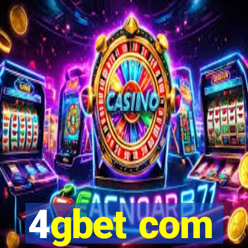 4gbet com
